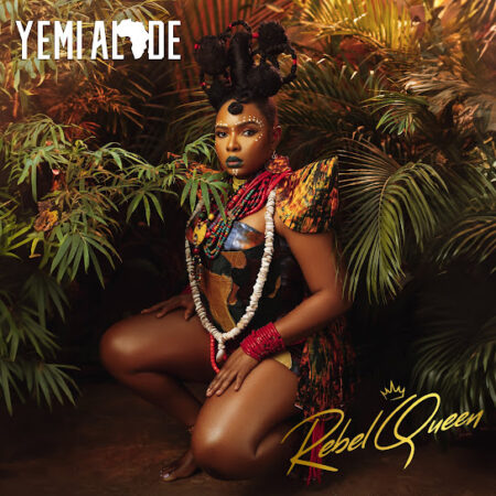 Yemi Alade - Rebel Queen Album
