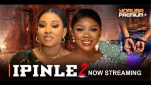 Ipinle Part 2 Yoruba Movie 2024