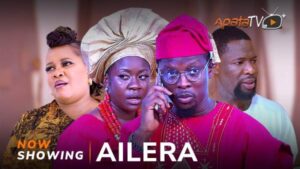 Ailera - Yoruba Movie 2024