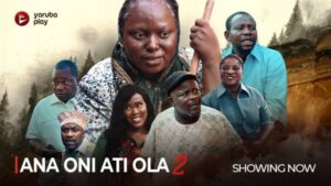 Ana Eni Ola Part 2 - Yoruba Movie 2024