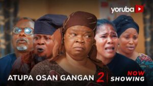 Atupa Osan Gangan Part 2 - Yoruba Movie 2024