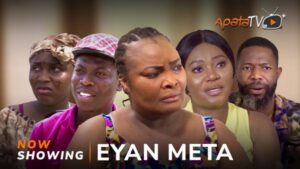 Eyan Meta - Yoruba Movie 2024