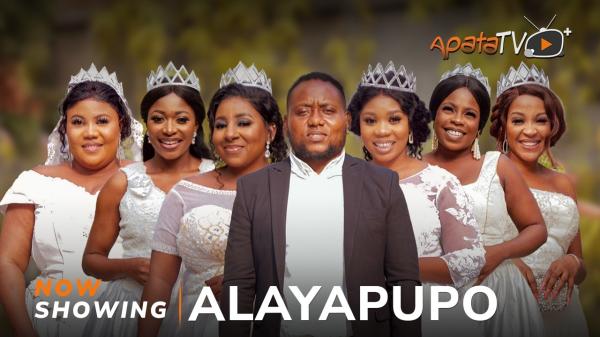 Alayapupo - Yoruba Movie 2024