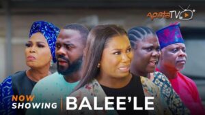 Balee'le - Yoruba Movie 2024