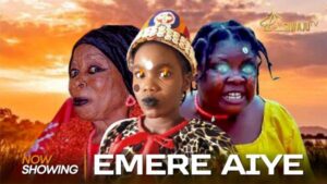 Emere Aye - Yoruba Movie 2024