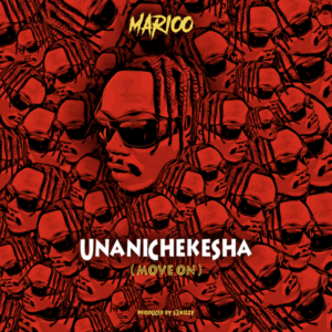 Marioo - UNANCHEKESHA (Move On)