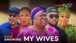 My Wives - Yoruba Movie 2024