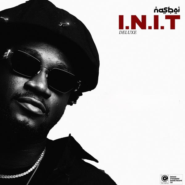 Nasboi - [I.N.I.T] in Nasboi I Trust (Deluxe) Album