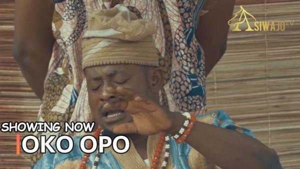 Oko Opo - Yoruba Movie 2024