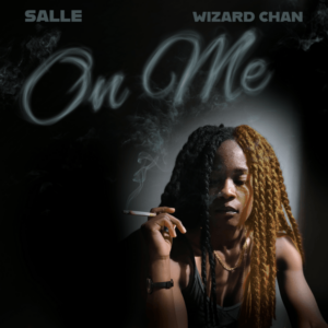 Salle - On Me ft. Wizard Chan