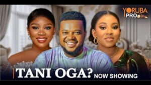 Tani Oga - Yoruba Movie 2024