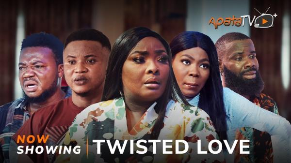 Twisted Love - Yoruba Movie 2024