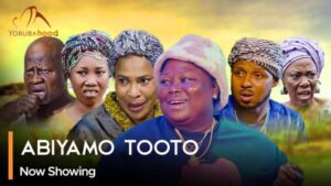 Abiyamo Tooto - Yoruba Movie 2024