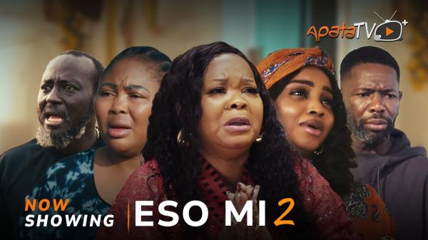 Eso Mi Part 2 - Yoruba Movie 2024