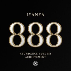 Iyanya - 888 (Abundance, Success and Achievement) EP