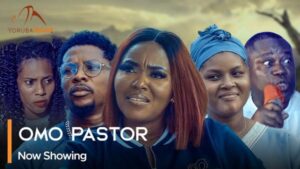 Omo Pastor - Yoruba Movie 2024