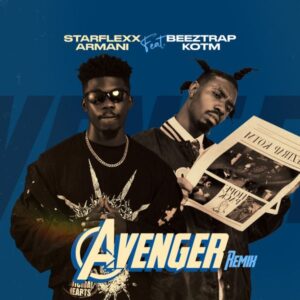 Starflexx Armani - Avenger ft. Beeztrap KOTM