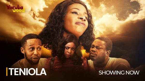 Teniola - Yoruba Movie 2024