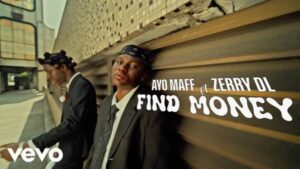 VIDEO: Ayo Maff ft. Zerrydl - Find Money