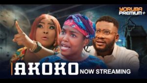 Akoko (Season) - Yoruba Movie 2024