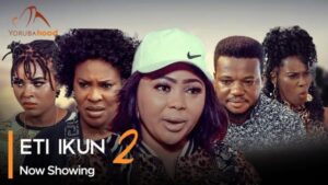 Eti Ikun Part 2 - Yoruba Movie 2024