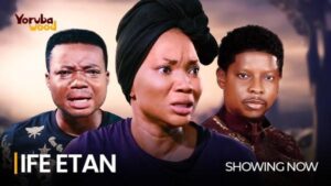 Ife Etan - Yoruba Movie 2024