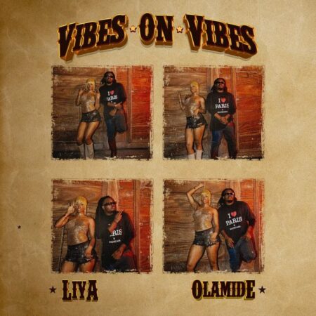 Liya ft. Olamide - Vibes on Vibes