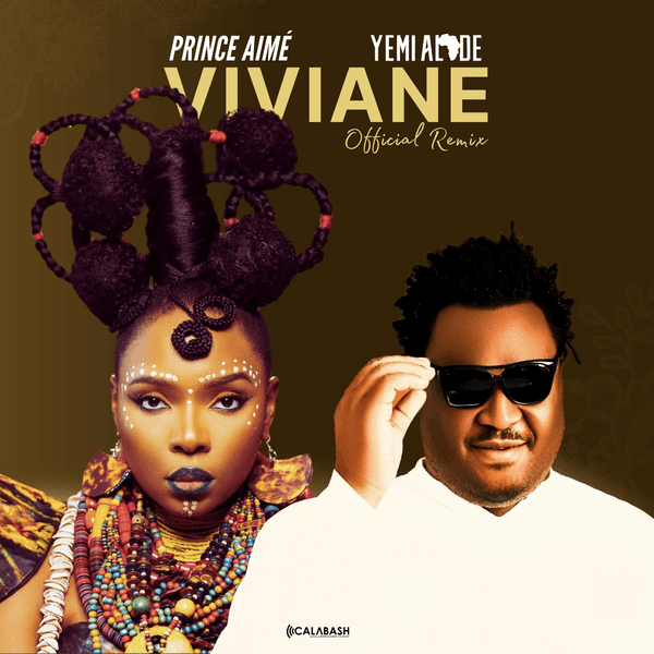 Prince Aimé ft. Yemi Alade - Viviane (Remix)