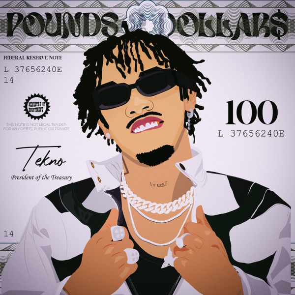 Tekno - Pounds and Dollars