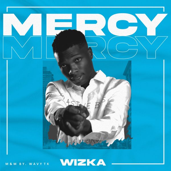 Wizka - Mercy