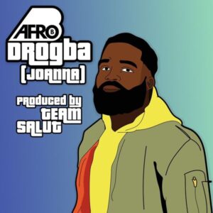 Afro B - Drogba (Joanna)