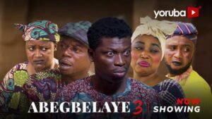 Abegbelaye Part 3 - Yoruba Movie 2025