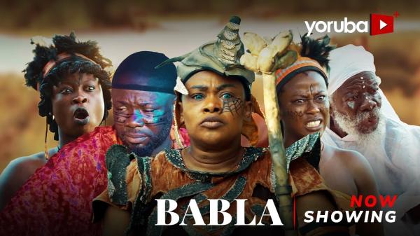 Babla - Yoruba Movie 2025