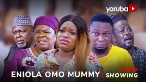 Eniola Omo Mummy - Yoruba Movie 2025