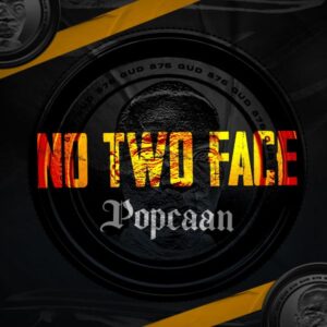 Popcaan - No Two Face