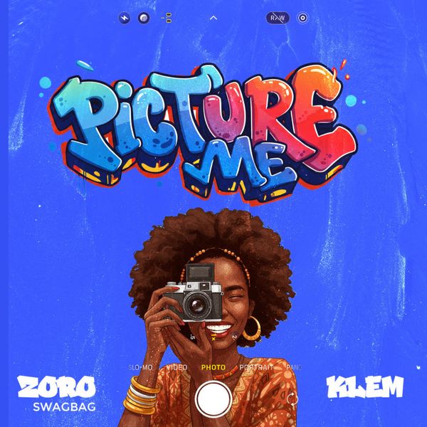 Zoro Swagbag - Picture Me ft. Klem