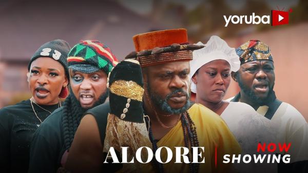 Aloore - Yoruba Movie 2025