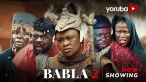 Babla Part 2 - Yoruba Movie 2025